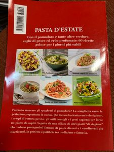 Il Meglio Di Sale & Pepe - Pasta D'Estate. Con Il Pomodoro E Tante Altre Verdure, Sughi Di Pesce Ed Erbe Profumate: 60 Ricette Golose Per I Giorni Più Caldi