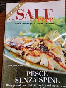 Il Meglio Di Sale & Pepe - Pesce Senza Spine. Ricche Paste Di Mare, Filetti In Padella, Teneri Arrosti, Croccanti Gratin, Fresche Tartare: 60 Ricette Facili Per Tutte le Occasioni