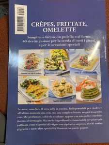 Il Meglio Di Sale & Pepe -Crêpes, Frittate, Omelette. Semplici O Farcite, In Padella O Al Forno: 60 Ricette Gustose Per La Tavola Di Tutti I Giorni E Per Le Occasioni Speciali