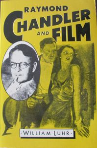 Raymond Chandler and Film