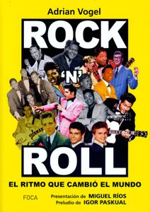 Rock'N'Roll - El Ritmo Que Cambió El Mundo