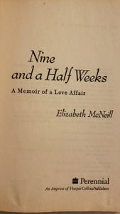 Nine and a Half Weeks: A Memoir of a Love Affair