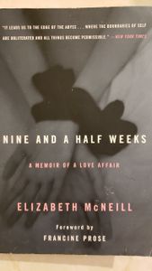 Nine and a Half Weeks: A Memoir of a Love Affair