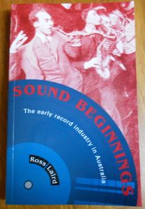 Sound Beginnings: The Early Record Industry In Australia