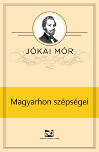 Magyarhon szépségei