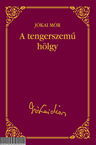 A tengerszemű hölgy