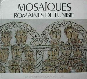 Mosaïques Romaines de Tunisie