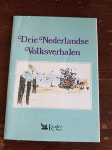 Drie Nederlandse Volksverhalen