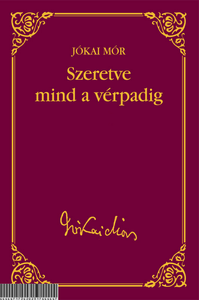 Szeretve mind a vérpadig
