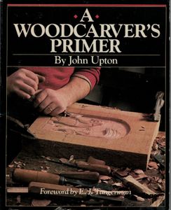 A Woodcarver's Primer