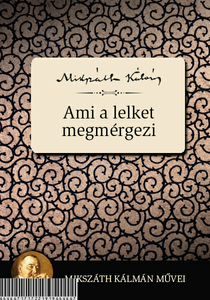 Ami a lelket megmérgezi