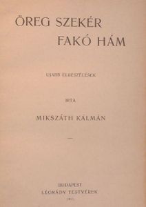 Öreg szekér, fakó hám