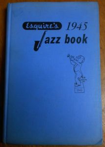 Esquire's 1945 Jazz Book