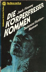 Die Körperfresser kommen