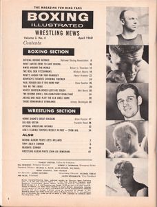 Boxing Illustrated & Wrestling - The Magazine For Ring Fans - Volume 2  No. 4 April 1960