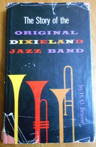The Story Of The Original Dixieland Jazz Band
