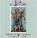 Sounding The Inner Landscape
