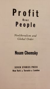 Profit Over People: Neoliberalism and Global Order