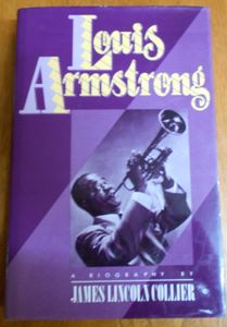Louis Armstrong: A Biography