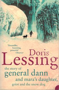 The Story of General Dann and Mara's Daughter, Griot and the Snow Dog