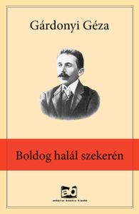 Boldog halál szekerén