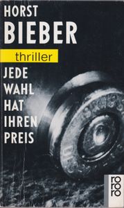 Jede Wahl hat ihren Preis