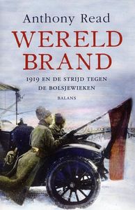 Wereldbrand. 1919 En De Strijd Tegen De Bolsjewieken