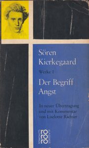 Werke I - Der Begriff Angst