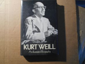 Kurt Weill: An Illustrated Biography