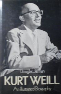 Kurt Weill: An Illustrated Biography