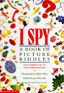 I Spy: A Book of Picture Riddles
