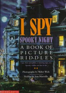 I Spy Spooky Night: A Book of Picture Riddles