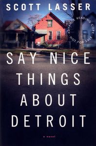 Say Nice Things About Detroit