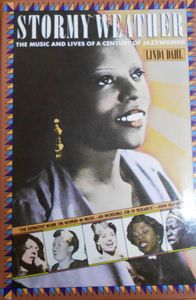 Stormy Weather: The Music And Lives Of A Century Of Jazzmen
