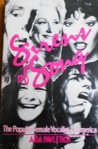 Sirens Of Song: The Popular Female Vocalist In America