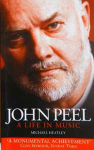 John Peel: A Life in Music