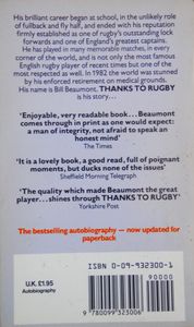 Thanks to Rugby: The Autobiography of Bill Beaumont