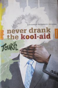 never drank the kool-aid