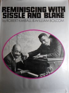 Reminiscing With Sissle And Blake