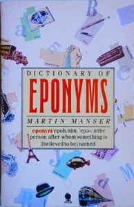 Dictionary of Eponyms