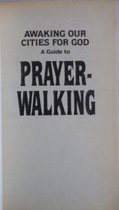Awaking Our Cities for God: A Guide to Prayer Walking