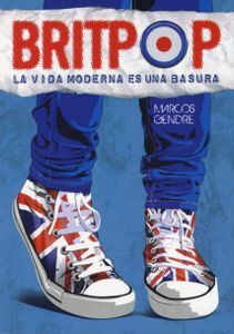 Brit Pop - La Vida Moderna Es Una Basura