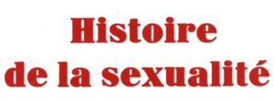 L'Histoire de la sexualité
