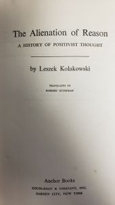 The Alienation of Reason: A History of Positivist Thought 