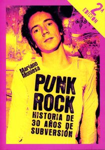 Punk Rock - Historia De 30 Años De Subversión