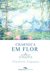 Charneca em Flor