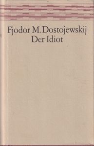 Der Idiot