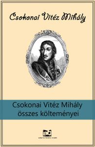 Csokonai Vitéz Mihály összes költeményei