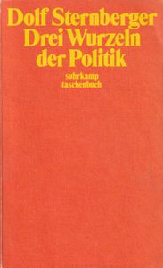 Drei Wurzeln der Politik