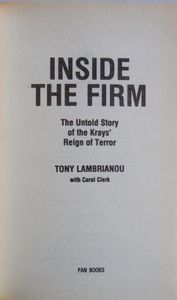 Inside the Firm: The Untold Story of the Krays' Reign of Terror